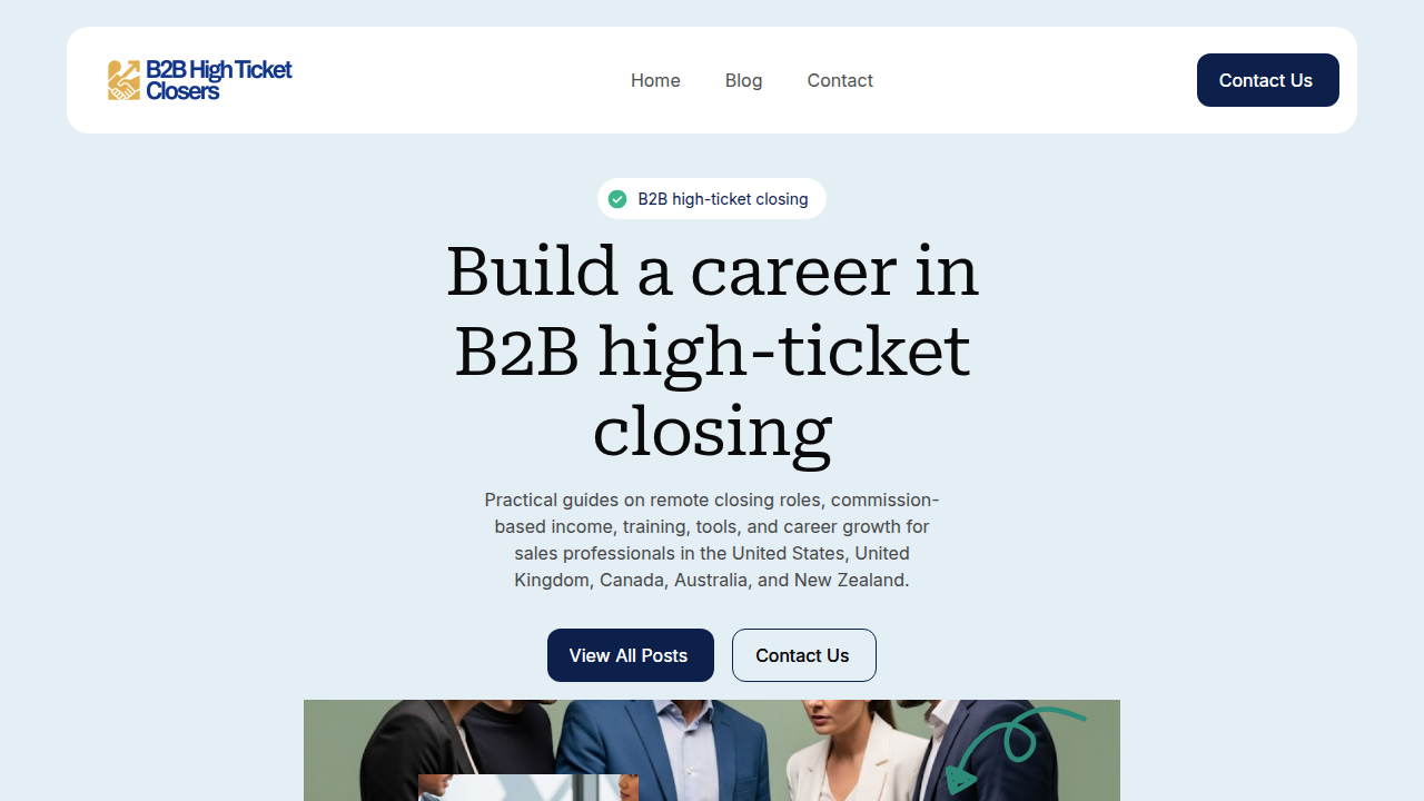 The homepage of B2B High Ticket Closers, a resource for exploring high-ticket remote jobs and other career opportunities.