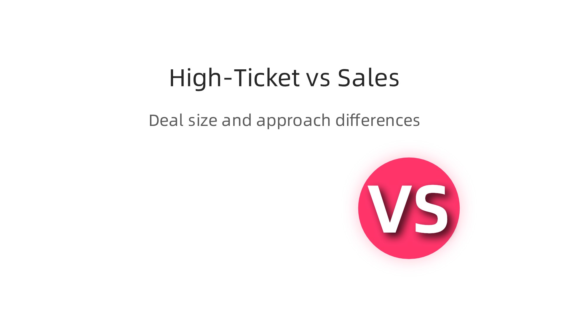 A visual breakdown of how high-ticket closing differs from traditional sales roles, emphasizing higher deal values and consultative approaches.