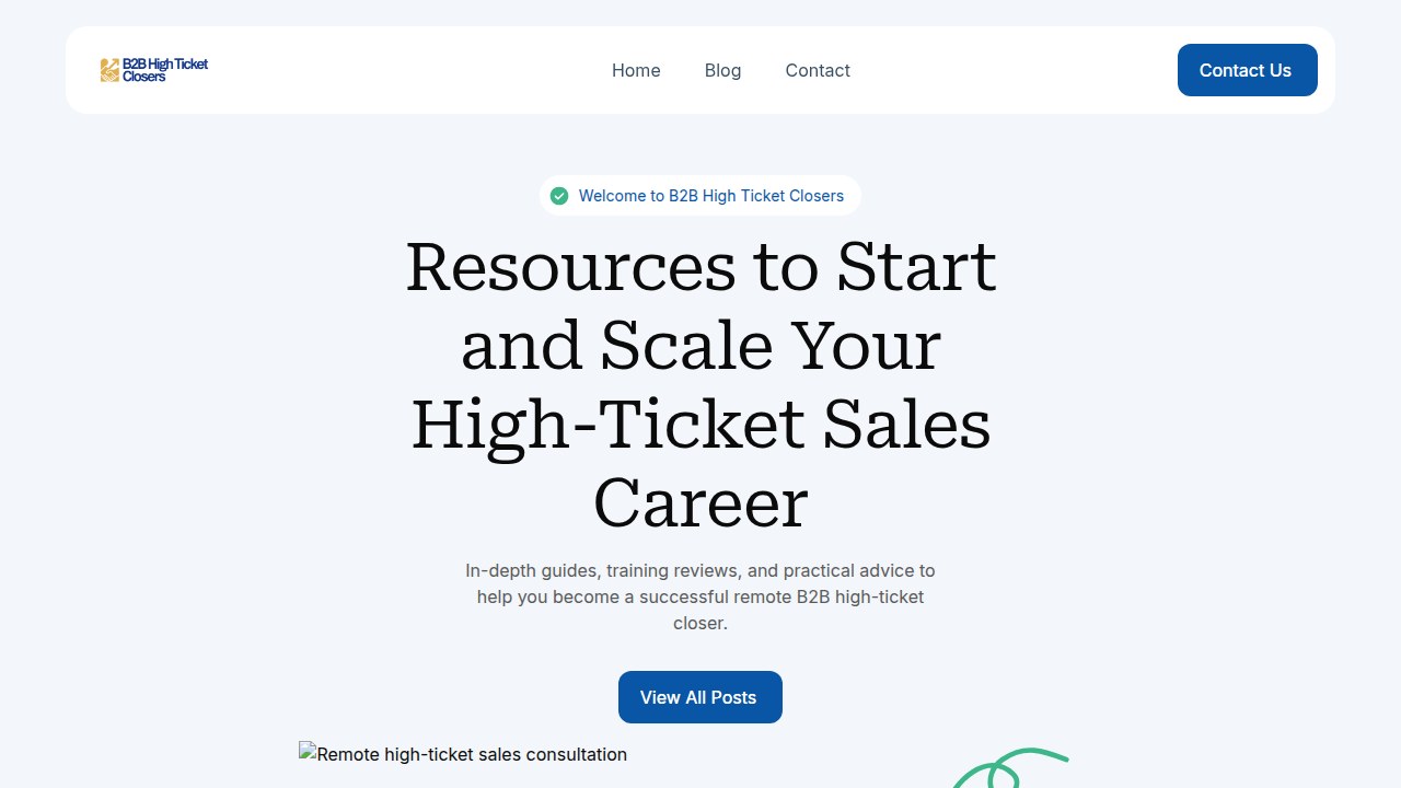 The homepage of B2B High-Ticket Closers, a resource for individuals seeking to land lucrative remote closing roles.